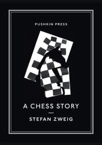 A Chess Story - Stefan (Author) Zweig, Pushkin Press 1