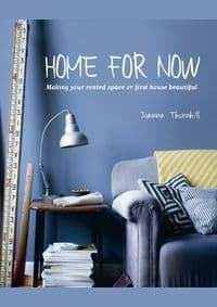 Home for Now - Joanna Thornhill, CICO Books
