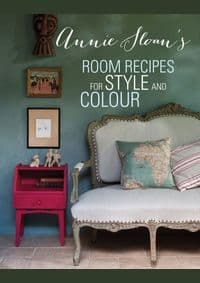 Annie Sloans Room Recipes for Style and Colour - Annie (ANNIE SLOAN INTERIORS) Sloan, Ryland, Peters & Small Ltd
