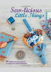 Sew-licious Little Things - Kate Haxell, CICO Books