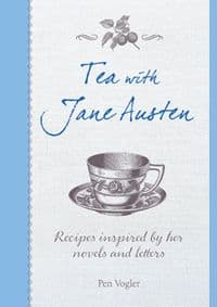 Tea with Jane Austen - Pen (LAW Agency) Vogler, Ryland, Peters & Small Ltd