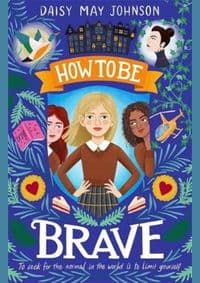 How to Be Brave - Daisy May Johnson, Pushkin Children's Books