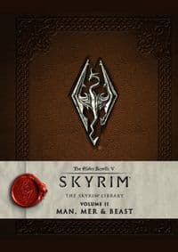 The Elder Scrolls V Skyrim The Skyrim Library Vol II Man, Mer and Beast - Bethesda Softworks, Titan Books Ltd