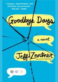 Goodbye Days - Jeff Zentner, Andersen Press 1
