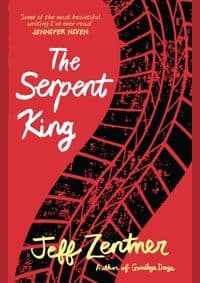 The Serpent King - Jeff Zentner, Andersen Press 1