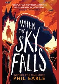 When the Sky Falls - Phil Earle, Andersen Press Ltd 1