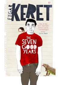 Seven Good Years - Etgar Keret, Granta Books