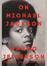 On Michael Jackson - Margo Jefferson, Granta Books