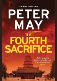 The Fourth Sacrifice - Peter May, Quercus Publishing