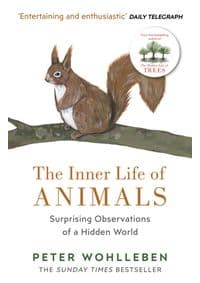 The Inner Life Of Animals - Peter Wohlleben, Vintage 1
