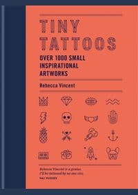 Tiny Tattoos - Rebecca Vincent, Mitchell Beazley