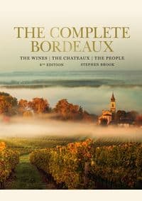 Complete Bordeaux: 4th edition - Stephen Brook, Octopus Publishing Group 1