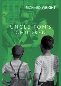 Uncle Toms Children - Richard Wright, Vintage Publishing 1