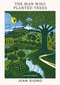 The Man Who Planted Trees - Jean Giono, Vintage Classics 1