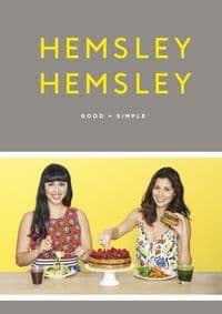 Good + Simple - Jasmine Hemsley, Melissa Hemsley, Ebury Publishing