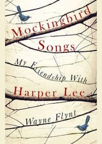 Mockingbird Songs - Wayne Flynt, William Heinemann