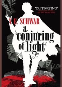 Conjuring of Light : 3 - V. E. Schwab, Titan Books