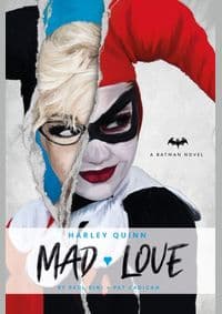 DC Comics novels Harley Quinn Mad Love - autor neuvedený 1