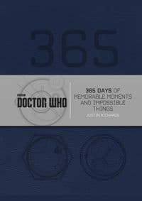 Doctor Who: 365 Days of Memorable - Justin Richards, Ebury Publishing 1