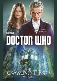 Doctor Who: The Crawling Terror - Mike Tucker, BBC Books