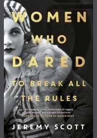 Women Who Dared : To Break All the Rules - autor neuvedený
