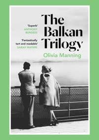 The Balkan Trilogy - Manning Olivia 1