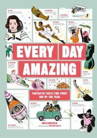 Every Day Amazing - Mike Barfield, Laurence King 1
