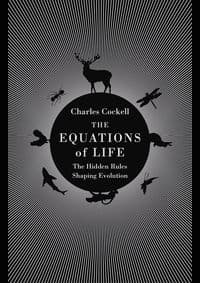The Equations of Life - Charles Cockell, Atlantic Books 1