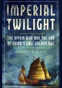 Imperial Twilight - Stephen R. Platt, Atlantic Books 1