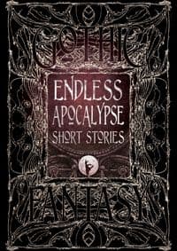 Endless Apocalypse Short Stories - autor neuvedený 1