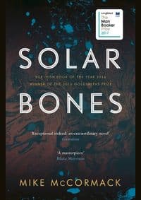 Solar Bones - Mike McCormack, Canongate Books 1