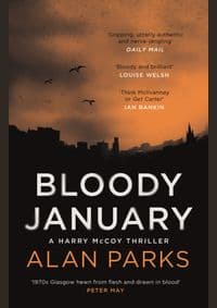 Bloody January - Alan Parks, Canongate Books