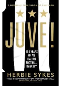 Juve! - Herbie Sykes, Vintage Publishing 1