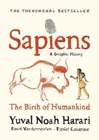 Sapiens: A Graphic History / The Birth of Humankind - autor neuvedený 1