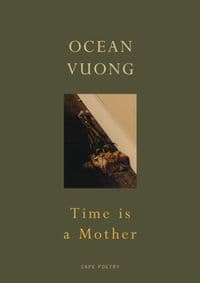 Time is a Mother - Vuong Ocean