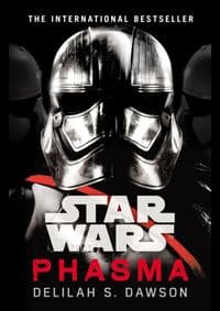 Star Wars: Phasma : Journey to Star Wars: The Last Jedi - Delilah S. Dawson, Arrow