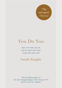 You Do You - Sarah Knight, Quercus