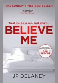 Believe Me - JP Delaney, Quercus