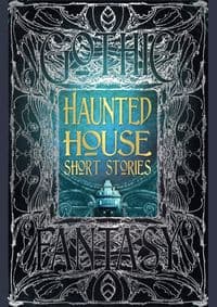 Haunted House Short Stories - autor neuvedený 1