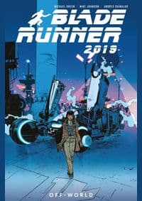 Blade Runner 2019: Off World - Michael Green, Mike Johnson, Titan Books Ltd 1