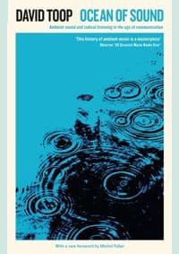 Ocean of Sound - David Toop, Profile Books 1