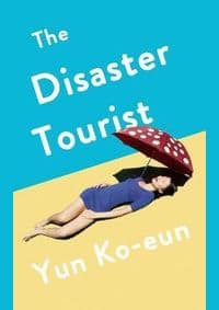 The Disaster Tourist - autor neuvedený 1