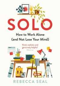 Solo - Rebecca Seal, Profile Books Ltd 1