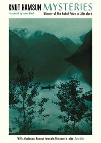 Mysteries - Knut Hamsun, Profile Books Ltd 1