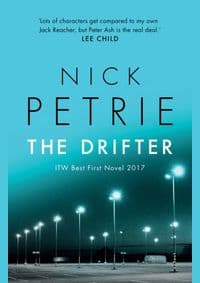 The Drifter - Nick Petrie, Head of Zeus