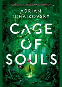 Cage of Souls - Adrian Tchaikovsky, Head of Zeus 1
