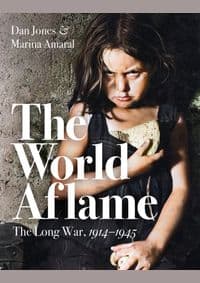 World Aflame : The Long War, 1914-1945 - autor neuvedený 1