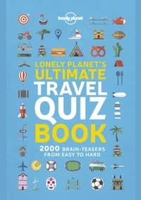 Ultimate Travel Quiz Book 1 - Lonely Planet, Lonely Planet Global Limited