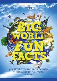 The Big World of Fun Facts 1 - Lonely Planet Kids, Lonely Planet Global Limited