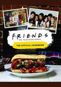 Friends: The Official Cookbook - autor neuvedený